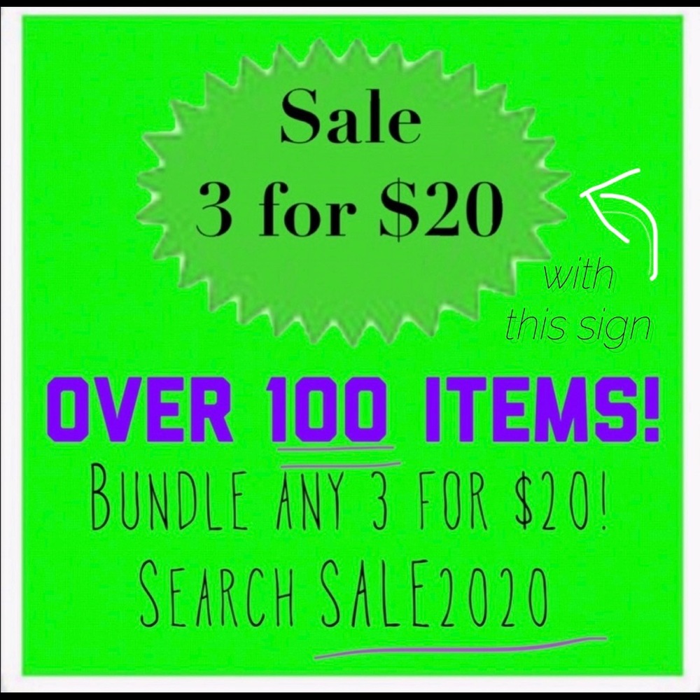 3/$20 GREEN SIGN CLOSET SALE!  3 for $20 mix match